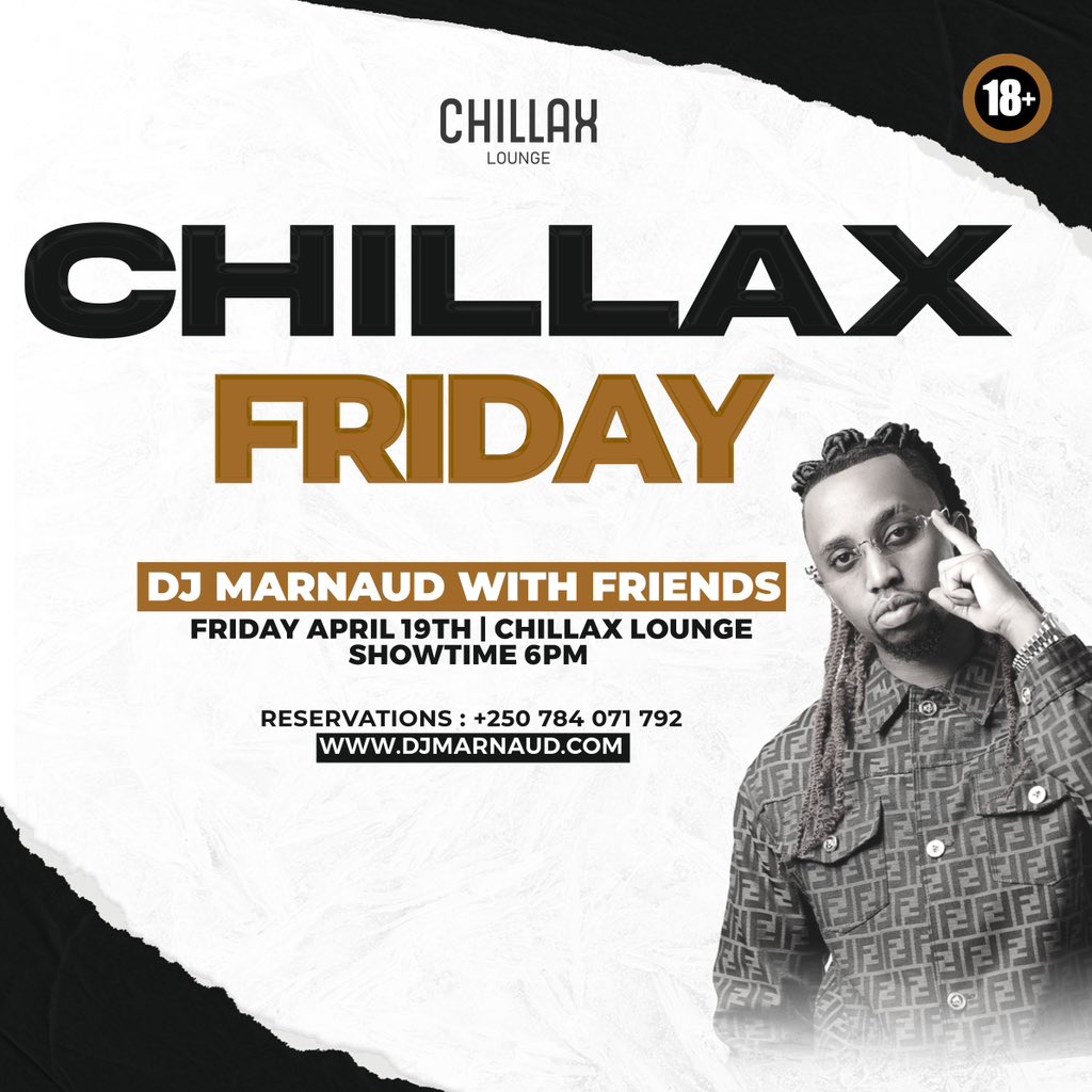 Tell a friend to tell a friend that we're partying this Friday at Chillax Lounge with Dj Marnaud🎉🎉 Don't plan to miss🔥🔥
