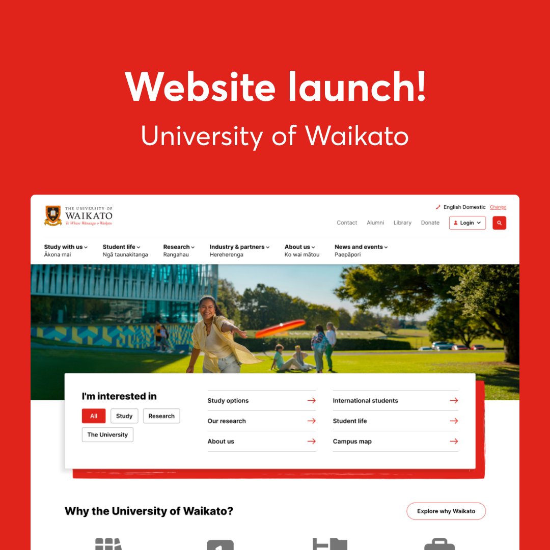 Shoutout to the University of Waikato team for their new website!

We’re stoked to have taken this from discovery to development to delivery.

Visit their website waikato.ac.nz

@waikato 

#UniversityofWaikato #Silverstripe #DigitalExperiences #NZtech #WebsiteLaunch