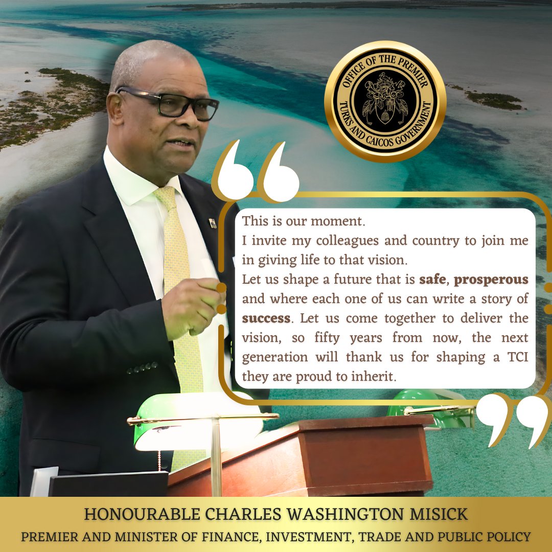 During the 2024/2025 National Budget Debate, the Premier, Hon. C. Washington Misick delivered his speech which provided a synopsis of budgetary allocations and spending for various ministries within the Turks and Caicos Islands' Government. Here is a quote from the given speech: