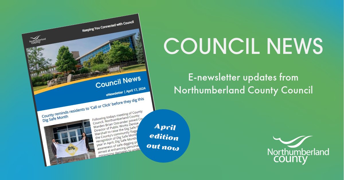 The April edition of our monthly Council News e-newsletter is now available. 📢 Read this update by visiting conta.cc/4aVno9N ✉️ Subscribe to get future editions delivered to your inbox by visiting Northumberland.ca/subscribe