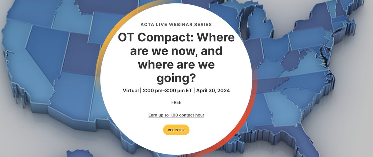 AOTAStateIssues's tweet image. Speakers from AOTA, NBCOT, CSG and the OT Compact Commission will provide the latest information regarding the OT Licensure Compact initiative.   More details and registration page: aota.org/events/calenda…