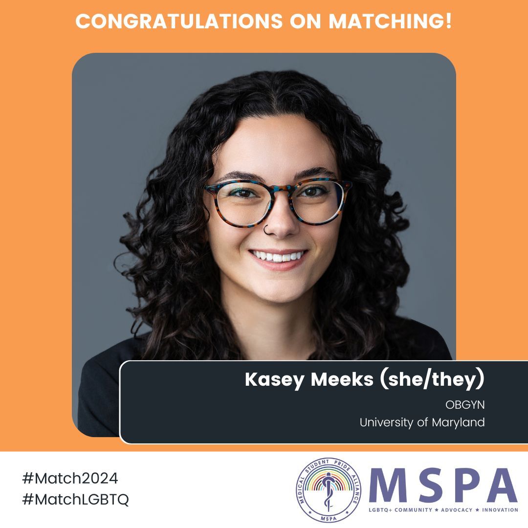 Congratulations to Kasey Meeks (she/they) on matching into OBGYN at University of Maryland! #MSPA #MedPride #MatchLGBTQ #Match2024