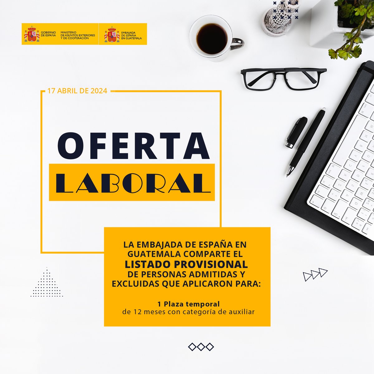 #OportunidadLaboral 🔔🇪🇸 La Embajada de España en Guatemala comparte el listado provisional de personas admitidas y excluidas que aplicaron para 1️⃣ plaza temporal de 12 meses con categoría de auxiliar 🔎 Consulta el listado: bit.ly/3xIVbET