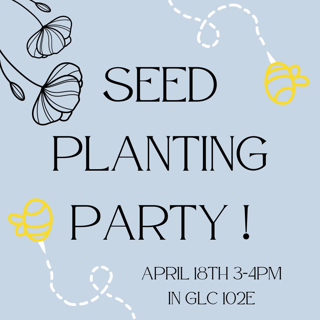 Join us in collaboration with HEEP and the Hamline Midway Coalition for a seed planting party! We will be planting flowers on April 18th from 3-4PM in GLC 102E!
