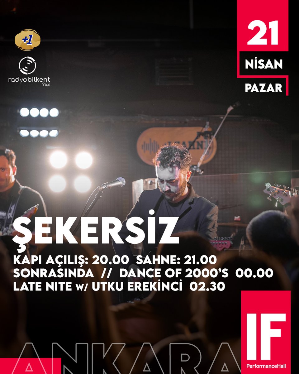 'ŞEKERSİZ' @sekersizband 21 Nisan Pazar akşamı saat 21'de IF sahnesinde!

Biletler ifperformance.com/etkinlik/260/s…
Sonrasında ise saat 00.00'dan itibaren 'DANCE OF 2000's' sizlerle...🤘

#IFPerformance #IFPerformanceHall #Ankara #Event #KırmızıyaKoş #GeceIFteBiter #Sekersiz