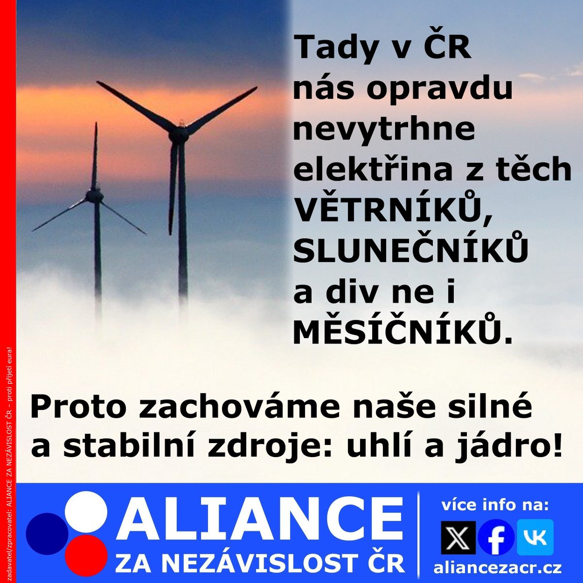 Jsme zásadně pro zachování uhelných elektráren a dostavbu těch jaderných❗

Navíc zrušíme emisní povolenky, čímž získáme levnou elektřinou pro české lidi a podniky 💡

Občasné zdroje energie mohou být doplňkem, ale nemůžeme se na ně spoléhat a jsme proti jejich dotování.