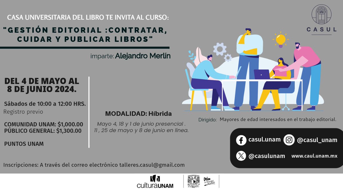 🖋️✨ ¡Aún estás a tiempo de inscribirte! No pierdas la oportunidad de integrarte al curso ‘Gestión editorial: Contratar, cuidar y publicar libros’, donde aprenderás estrategias de edición y mucho más. Registro en talleres.casul@gmail.com 📩