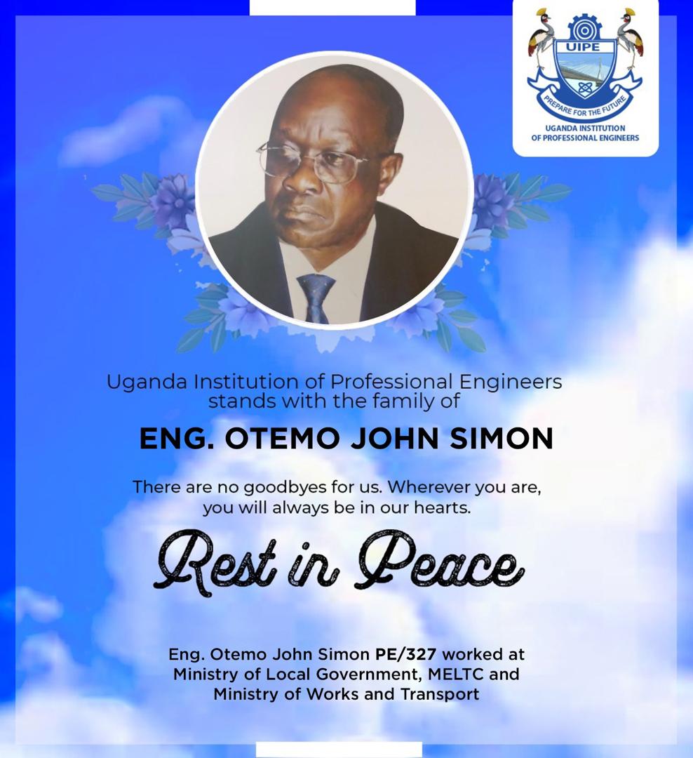 Sad News Alert! The #Engineering fraternity mourn the passing on of their colleagues and friends Eng. Otemo John Simon and Eng. Francis Muhenda. May his soul rest in peace #UIPEUpdates