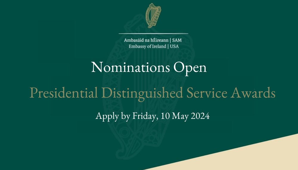 🚨 The nomination process for the 2024 Presidential Distinguished Service Award is now open until Friday, 10 May. 

The award recognises the service given to Ireland or to Irish communities abroad by those who live outside Ireland 🇮🇪

Learn more: ireland.ie/en/usa/losange…