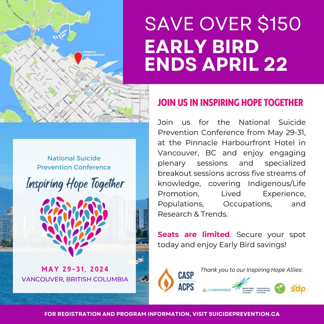 Early Bird Savings for the National Suicide Prevention Conference Available Until April 22nd! Visit our website for our full program and to register today at bit.ly/4bh0Elx #InspiringHopeTogether #SuicidePrevention #vancouver #MentalHealth #vancouverBC