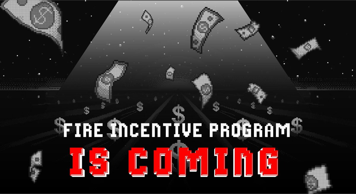 🌟 Attention, Dragon Community! 📣 The FIRE Incentive Program is approaching, promising exciting quests and rewards for all participants. Let's gear up for an epic journey together! 💥 #FIRE #IncentiveProgram #Quests