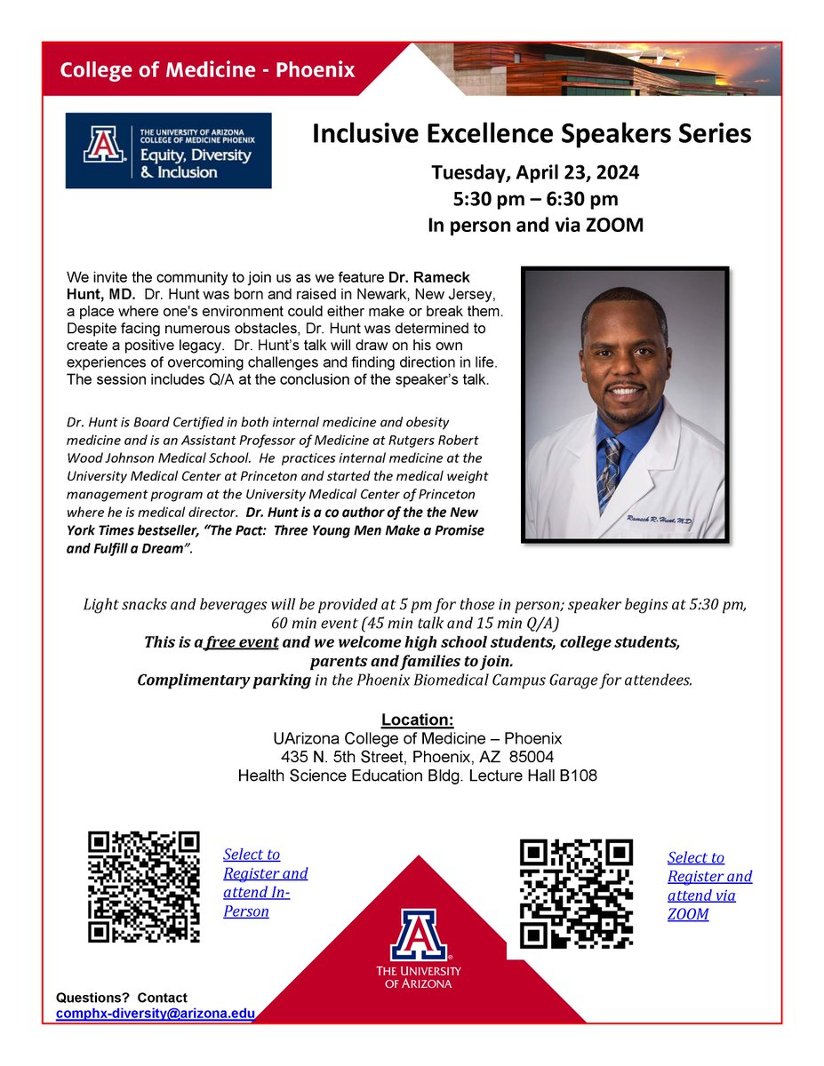 Next Tuesday, #uazmedphx is hosting its Inclusive Excellence Speakers Series with Dr. Rameck Hunt. Dr. Hunt's talk will draw on his experiences of overcoming challenges and finding direction in life! Register for the event here: bit.ly/3JlHJcq