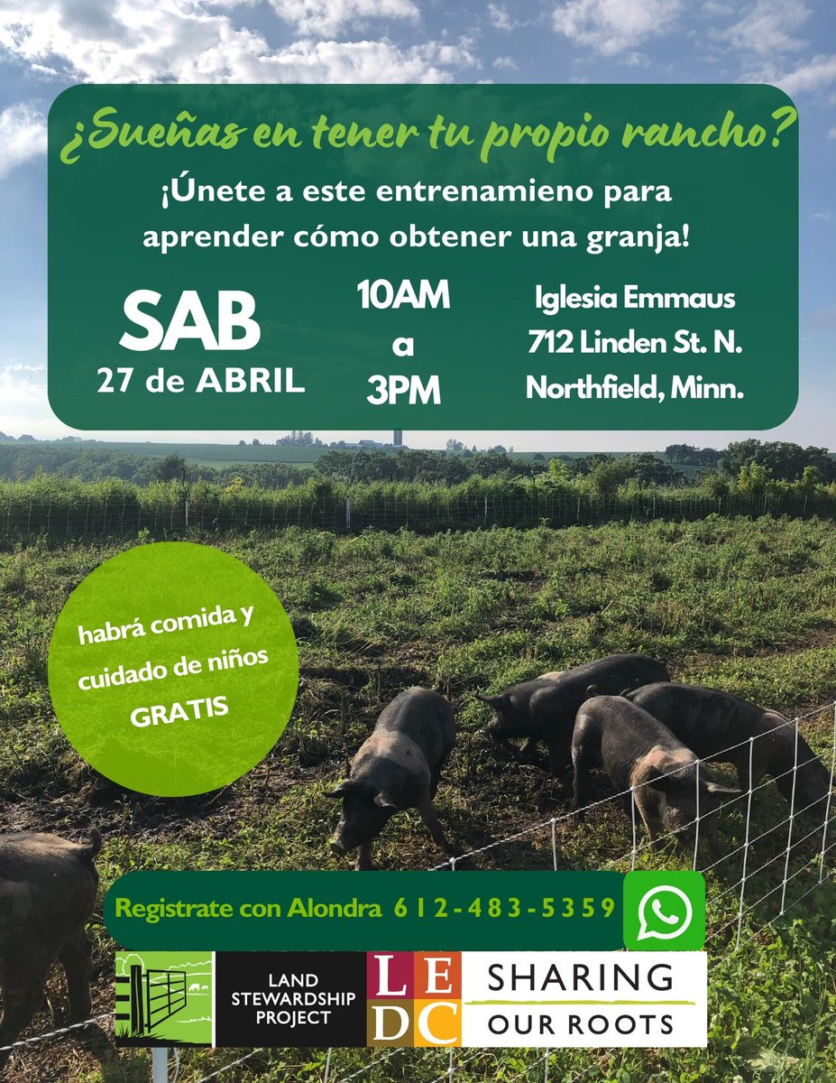 🌾 Dream of owning a ranch? Learn to rent, buy, & maintain farmland. Free food & childcare! 
📅 Apr 27, 10-3 PM, Emmaus Church, MN. 
📲 Register: WhatsApp 612-483-5359 or email. 

Hosted by @LSPnow, @Latinocdc, and @sharingourroots #FarmOwnership