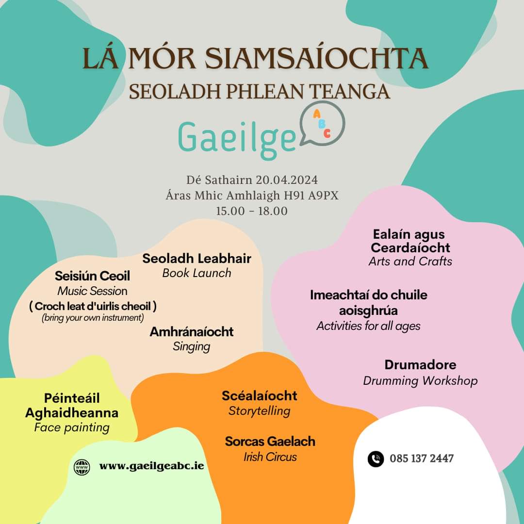 Bígí linn 💚Lá Mór Siamsaíochta na Gaeilge 💚Áras Mhic Amhlaigh, Cnoc na Cathrach, Gaillimh 💚Dé Sathairn 20 Aibreán 💚Idir 3-6pm 💚Fáilte roimh chách!💚