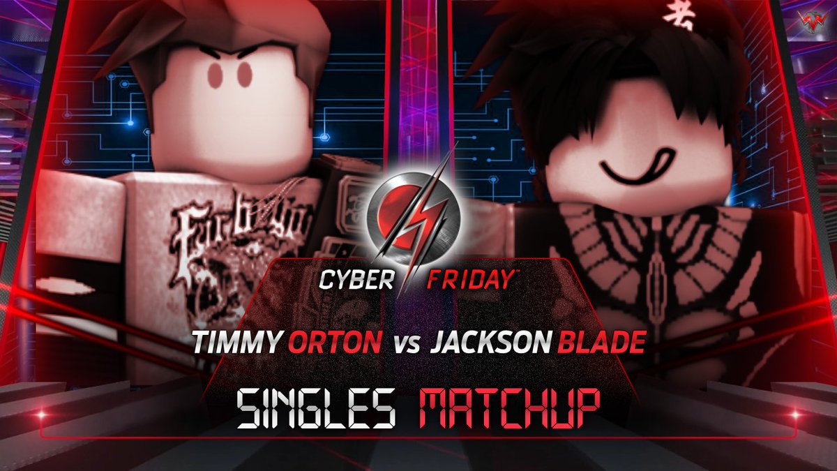 VWF | Cyber Friday #7 - 19/04/2024

SINGLES MATCHUP!

The Viper #TimmyOrton has been on a rampage being undefeated with over 5 wins to his name. Can #JacksonBlade step up to the test?

#VWF2024 #ChangeTheGame