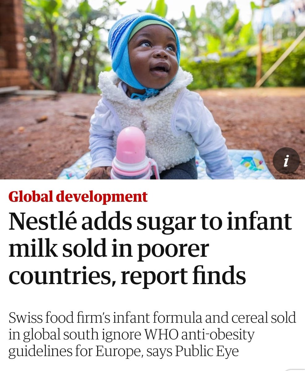 Nestlé has been adding sugar and honey to infant milk and cereal products sold in poorer countries in Asia, Africa and Latin America. This is against international guidelines to prevent obesity and chronic illnesses. The company hasn't added it to products sold in Europe. Wow.