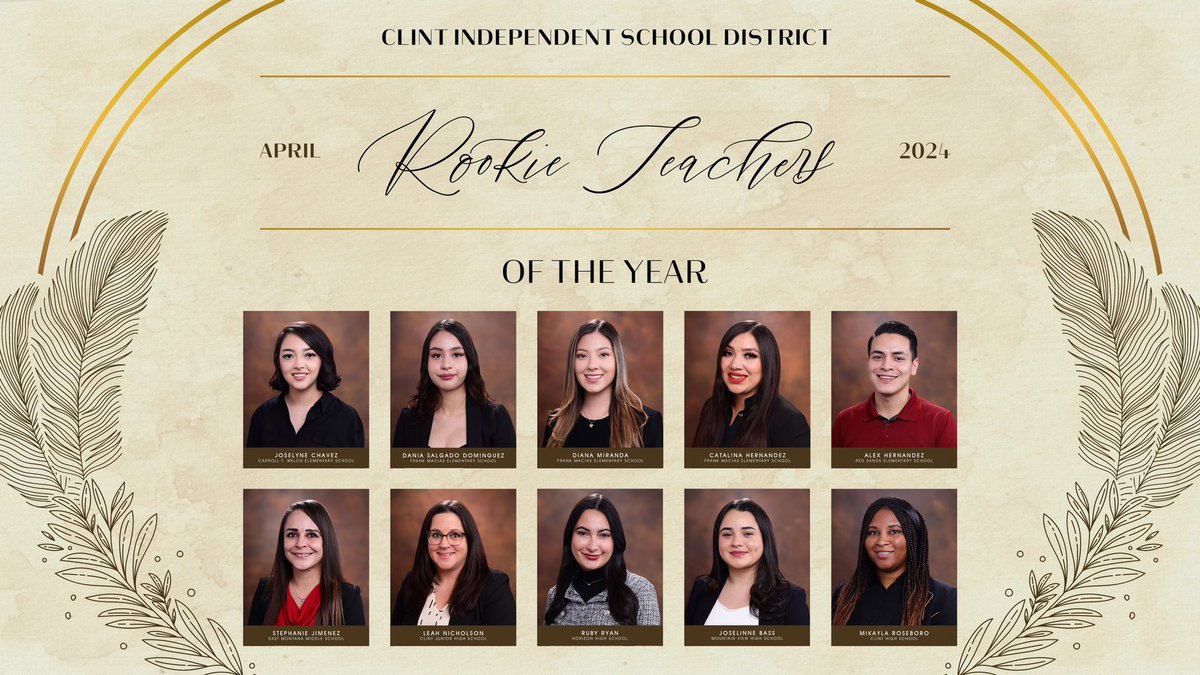 Congratulations to all our Clint ISD Campus Rookie Teachers of the Year Finalists. We look forward to celebrating with you on Friday, April 26, 2024. #WeAreClintISD #TogetherWeBuildTomorrow