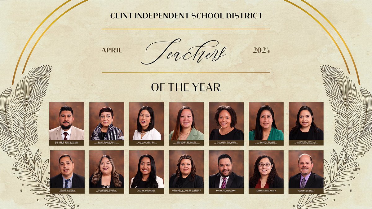 Congratulations to all our Clint ISD Campus Teacher of the Year Finalists. We look forward to celebrating with you on Friday, April 26, 2024. #WeAreClintISD #TogetherWeBuildTomorrow
