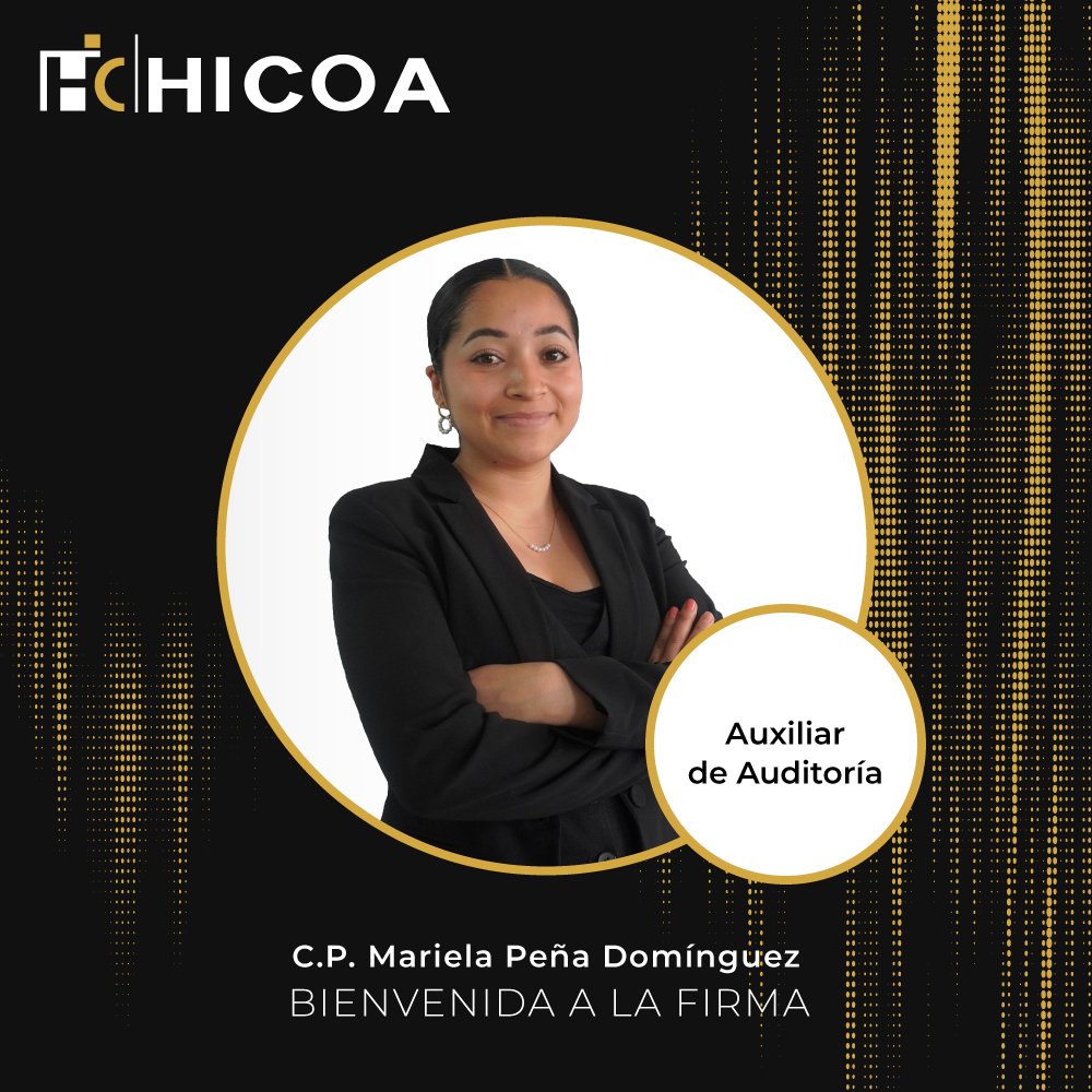 C.P. Mariela Peña Domínguez, nuevo Auxiliar de Auditoría en HICOA.
#newtalent #equipodetrabajo #AccountingAssistant #workteam #nuevofichaje