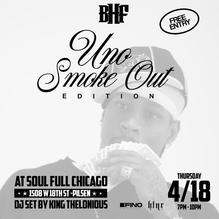 blackhippyfarms's tweet photo. 🚨 Get ready to level up at Smoked Out Uno! 🎉🔥 Join us on 4/18 (Tomorrow) at Soulfull Chicago, 1508 W 18th St, for an unforgettable night. Space is limited—arrive early! Sounds provided by @KingThelonious 🎶👑 #SmokedOutUno #PrivilegePack https://t.co/CkBAWeKstG
