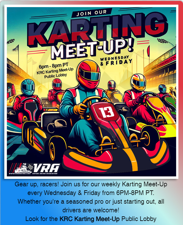This Wednesday, you can also get registration assistance for joining the Kart Racing Circuit at vraracing.com