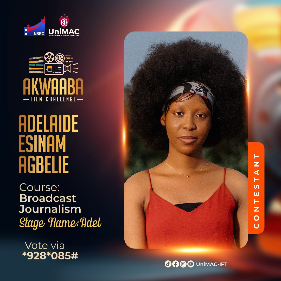 UnimacIFTSrc's tweet image. Introducing Adel, a level 100 Broadcast Journalism Student of Unimac - IFT. 🎬
Vote Via - *928*085#
Join us for the Akwaaba Film Challenge on May 11th, 2024, at Accra Metropolitan Assembly ( Omanye Aba Hall ), 6pm.
#AkwaabaFilmChallenge
#FilmFestival
#UnimacIFTSRC