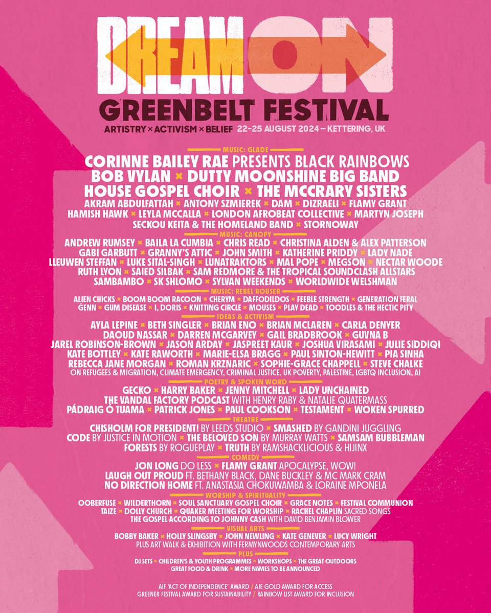 Here it is. Your dream ticket for this summer. We’ve got dreamers and doers, singers and seers, punks and painters, actors and activists, charities and changemakers, DJs and divas….all this to look forward to and more. Dig into the details here greenbelt.org.uk/2024-lineup/