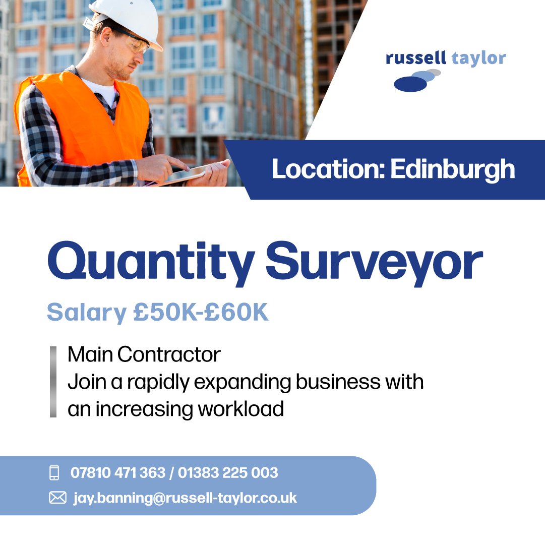 Quantity Surveyor
Edinburgh
£50,000 - £60,000

If this role interests you, contact Jay today on 07810 471 363 or email jay.banning@russell-taylor.co.uk

#russelltaylorgroup #recruitment #quantitysurveyor