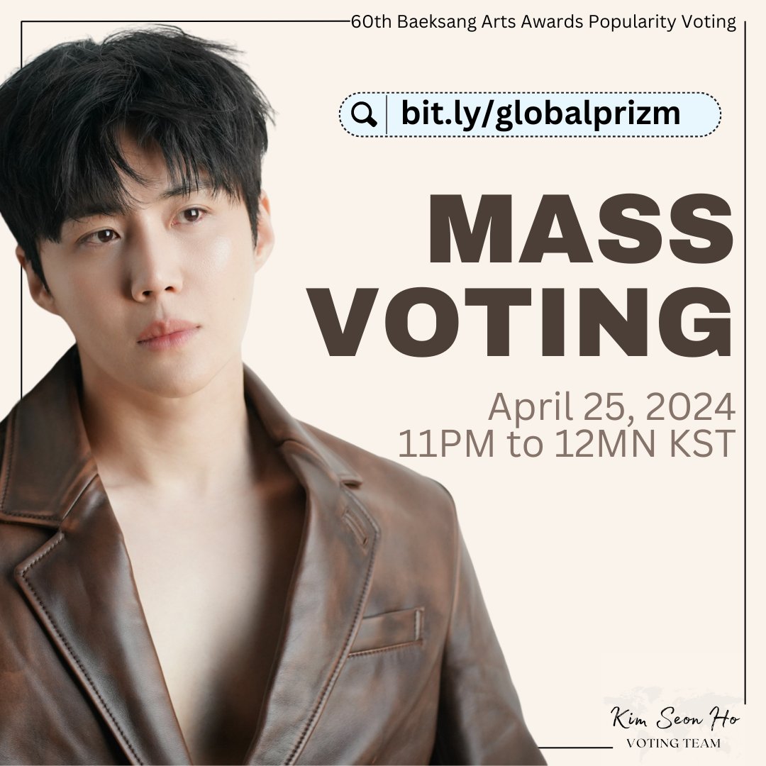 🗳️ 60th Baeksang Popularity Awards Voting 📢 Attention seonhohadas! Get ready for our first mass voting happening later at 11PM - 12MN KST. Let’s make every vote count and show everyone what Seonhohadas are capable of! ❤️‍🔥🤗 🔗: bit.ly/globalprizm #김선호 #KimSeonHo