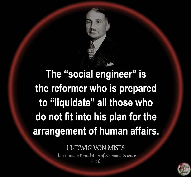 #Mises #Socialism #SocialEngineering #Planning #Economics #WEF