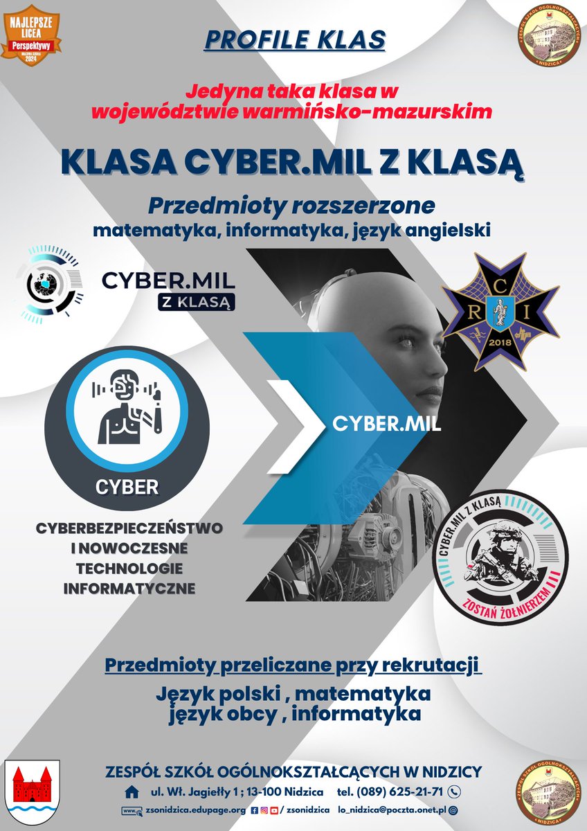 W ZSO w Nidzicy rozpoczęła się rekrutacja na rok szkolny 2024/2025 do klasy o profilu 'Cyberbezpieczeństwo i nowoczesne technologie informatyczne' w ramach Programu #CYBERMILzklasą.
Serdecznie zachęcamy do zapoznania się z ofertą edukacyjną szkoły.👇

#RCIOlsztyn @CyberWojska