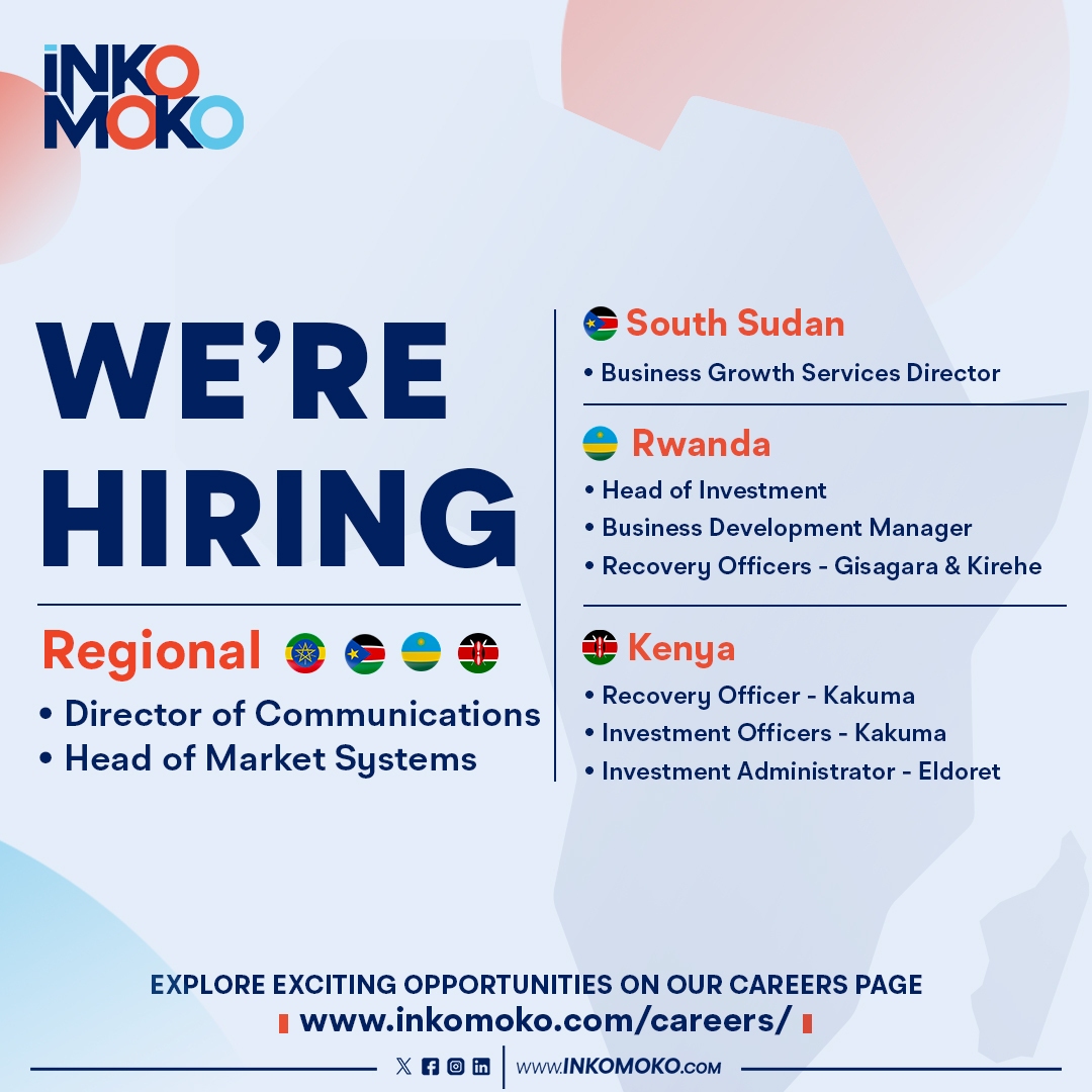 We are hiring for multiple positions across our locations in Rwanda, Kenya, Ethiopia, and South Sudan. Don't miss out on a chance to join our dynamic team and make an impact in your community. Visit our job portal at inkomoko-job-portal.web.app/home to learn more and apply today!
