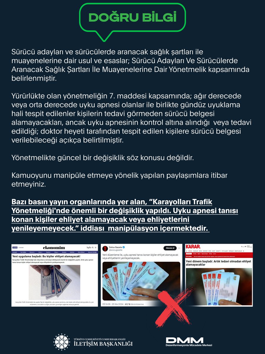 Bazı basın yayın organlarında yer alan, “Karayolları Trafik Yönetmeliği'nde önemli bir değişiklik yapıldı. Uyku apnesi tanısı konan kişiler ehliyet alamayacak veya ehliyetlerini yenileyemeyecek.” iddiası manipülasyon içermektedir. Sürücü adayları ve sürücülerde aranacak sağlık…