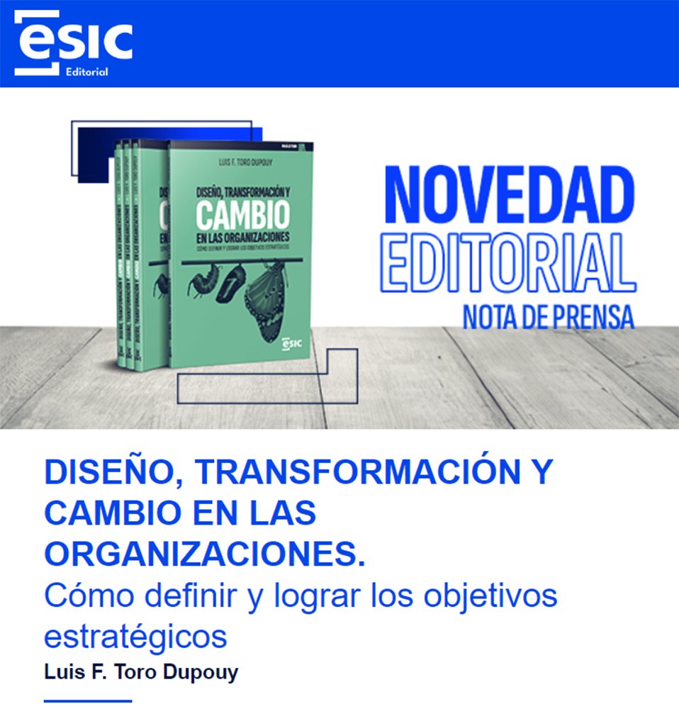 EsicEditorial's tweet photo. "DISEÑO, TRANSFORMACIÓN Y CAMBIO EN LAS ORGANIZACIONES"
Cómo definir y lograr los objetivos estratégicos.
✍️Luis Felipe Toro Dupouy
📖https://t.co/IG6GdkSjDY
#NotaDePrensa 👇
📰https://t.co/VDhoz62Sdt
@ESICEducation @lftorod 
#Organización #GestiónDelEstrés #Estrés #Marketeing https://t.co/UKm5k3pbQR
