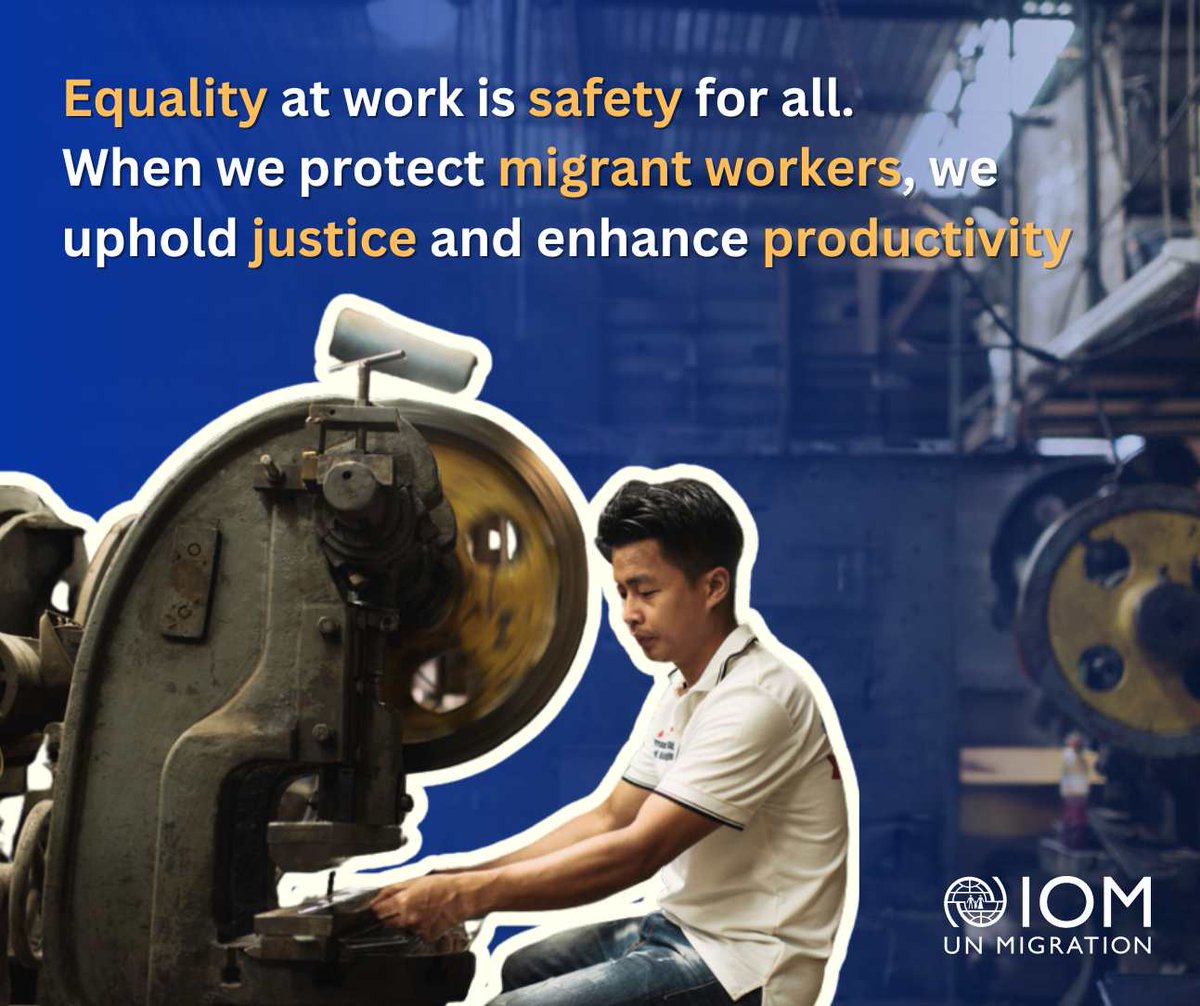 Today, on the World Day for #Safety and #Health at Work, let's stand up for the health and safety of migrant workers who help keep our economies thriving. Everyone deserves a safe workplace. ​ #WorkplaceSafety #SupportMigrants