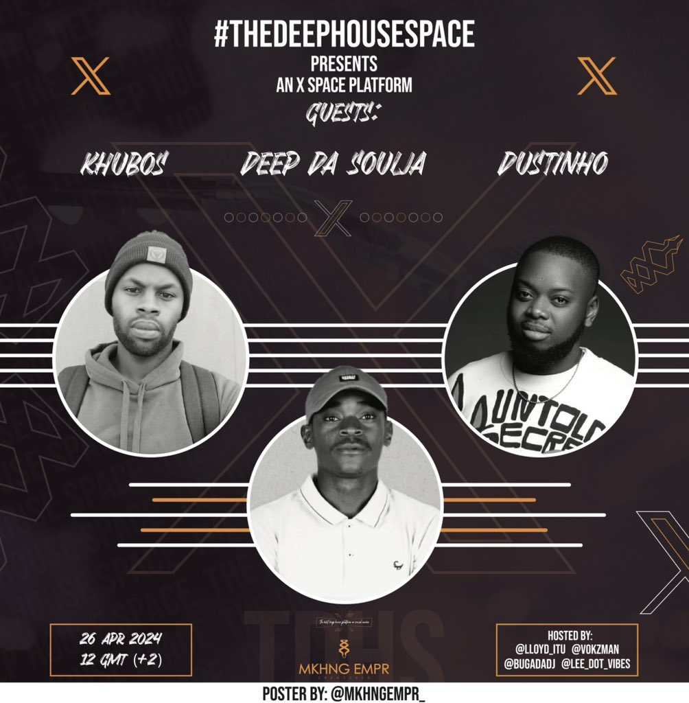 DeepHouseSpace1's tweet photo. For the love of #deephouse the love of beats &amp; dance we present #TheDeepHouseSpace🎙️

Lineup for Fridays instalment of #TheDeepHouseSpace 🎙️

@KhubosK
@DustinhoSA
@DeepDaSouljar1

🗓️Friday 26 April 2024
🕰️12pm
📍X Spaces https://t.co/YKyeco2Ijm