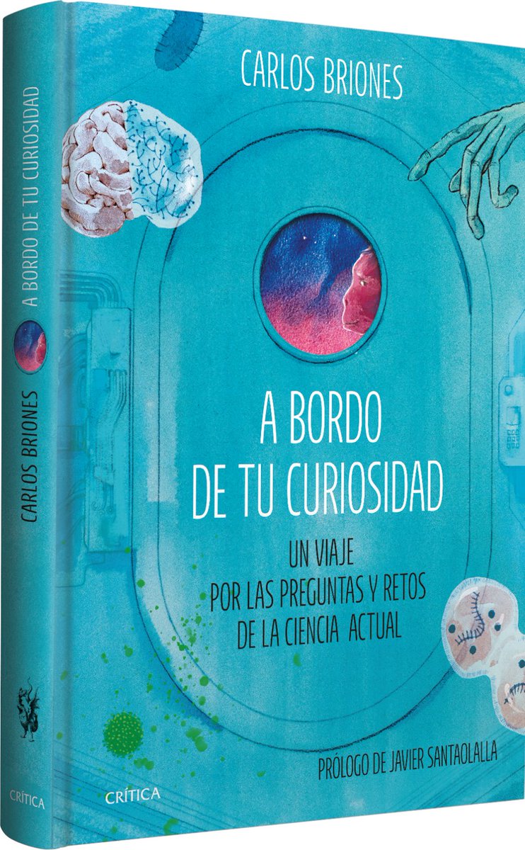 Gran persona, buen amigo, excelente divulgador, poeta a ratos... El magnífico @brionesci saca libro con @Ed_Critica y, de repente, se coloca en lo alto de mi (creciente) pila de libros pendientes. A bordo de tu curiosidad, Un viaje por las preguntas y retos de la ciencia actual