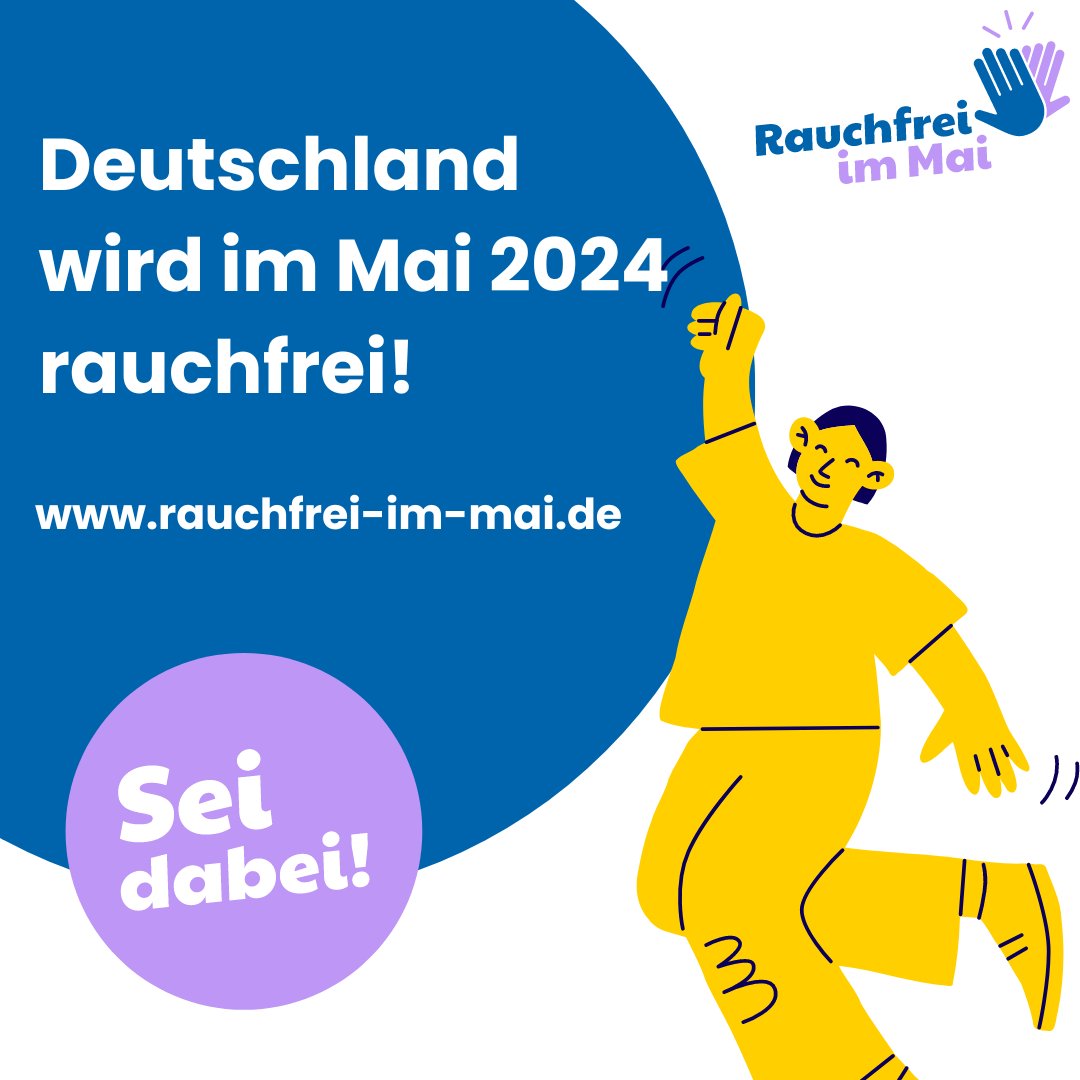 Wir unterstützen #Rauchfrei im Mai: Noch bis 30. April 2024 können sich Menschen, die regelmäßig rauchen, unter rauchfrei-im-mai.de anmelden und im Mai gemeinsam ihren Rauchstopp starten. Teilnehmende werden mit täglichen Tipps und motivierenden Botschaften begleitet.