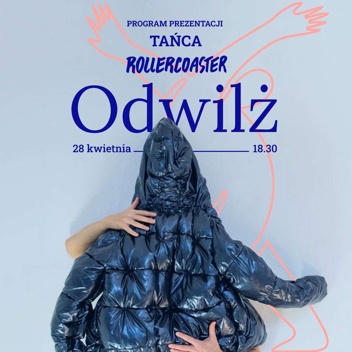 ROLLERCOASTER się rozpędza!

🔵Już 28 kwietnia zapraszamy na:

17:00 - "Przestrzeń jako doświadczenie choreograficzne" wykład dr Joanny Szymajdy

18:30 - "Odwilż" spektakl taneczny Pawła Grali

👉 Bilety: tiny.pl/dw7k8