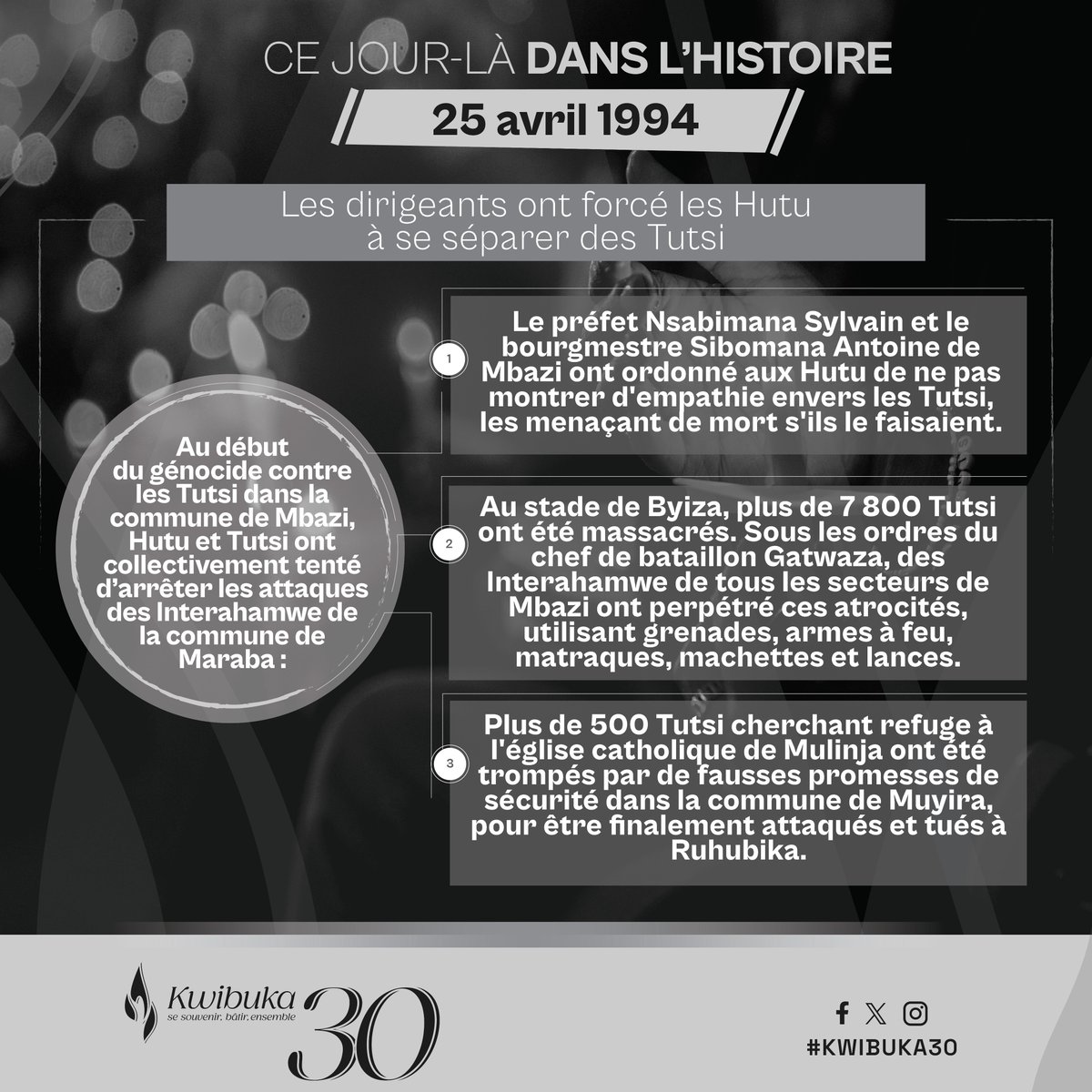 CE JOUR-LÀ DANS L'HISTOIRE Le 25 avril 1994, les Hutu et les Tutsi de la commune de Mbazi ont essayé d'arrêter les attaques des Interahamwe. Cependant, leurs leaders les ont forcés à choisir leur camp, soit en tant que Tutsi, soit en tant que Hutu. Apprenez-en plus :…