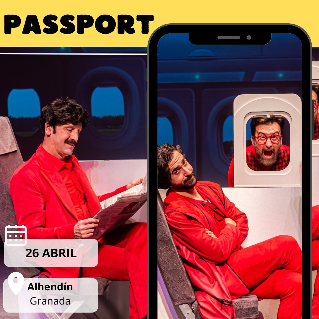 Recordatorio‼️ Mañana ⚠️ ¡Tienes una cita con #Passport! 📍Alhendín - Granada ⏰ 20.30h en el Teatro Municipal 🤪 #passport #produccionesyllana #viajar #cultura