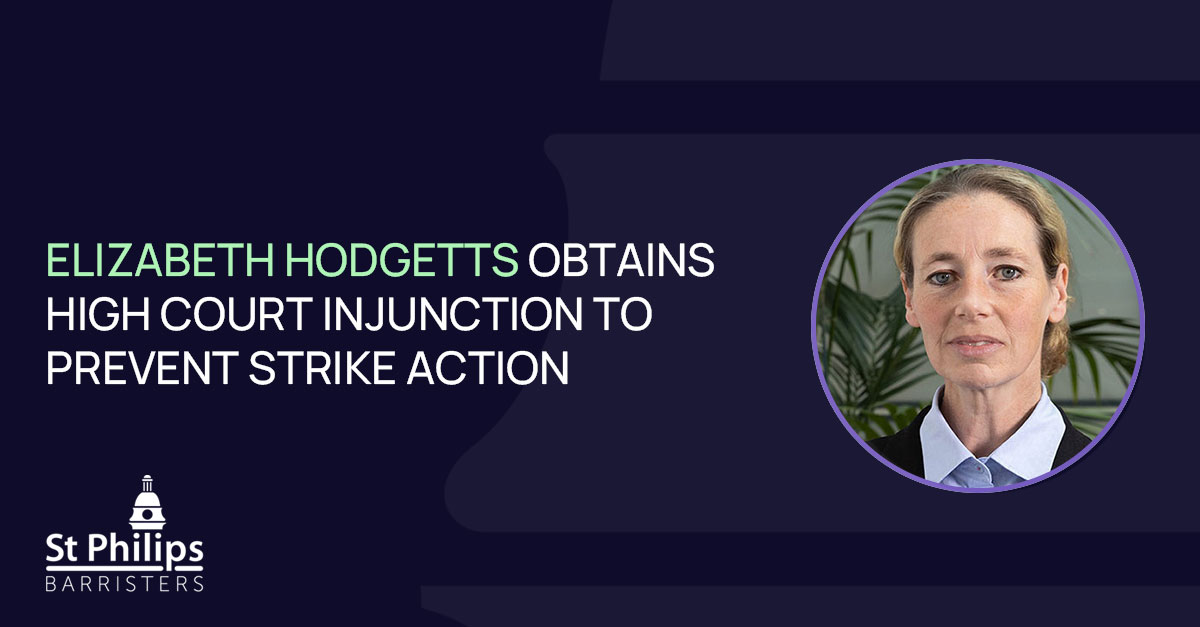 Elizabeth Hodgetts has successfully applied for an injunction against the National Education Union to prevent school staff from taking strike action on various days in the summer term. The application was heard by Bourne J on 24 April. st-philips.com/news-events/el…