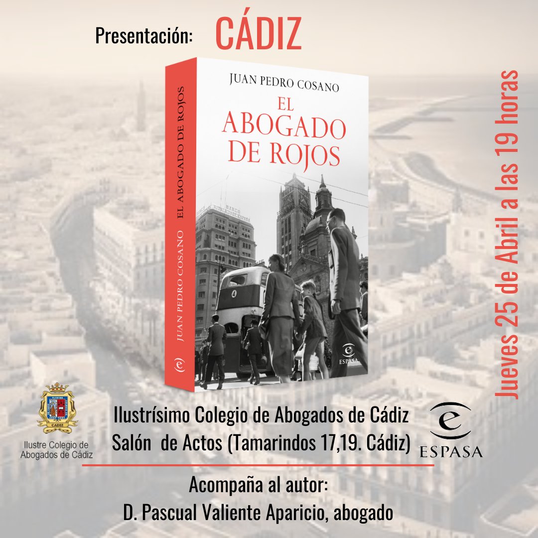 CosanoEscritor's tweet photo. 🌟 Este jueves 25 nos vemos en el Colegio de Abogados de Cádiz para la presentación de "El Abogado de Rojos". 🏛️💼 ¡No te pierdas esta oportunidad de sumergirte en una emocionante tarde literaria! 🚀📖 #ElAbogadoDeRojos #Cádiz #EventoLiterario 🌷📚 https://t.co/6qDvoeH38m