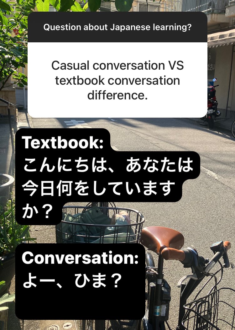 hiragananinja's tweet photo. Textbook vs casual conversation https://t.co/ADWUU9tNfD