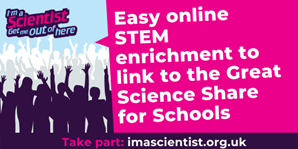 Great Science Share for Schools (@greatscishare) on Twitter photo Have you booked your chat yet? Slots still available!
Running until June <a href="/imascientist/">I'm a Scientist Team</a> has its very own I'm a Scientist GSSfS theme!
Chat with real scientists - ow.ly/xuuK50RnOtU
Read more about how <a href="/imascientist/">I'm a Scientist Team</a> can support your #GSSfS2024:
ow.ly/yYKo50RnOtW Have you booked your chat yet? Slots still available!
Running until June <a href="/imascientist/">I'm a Scientist Team</a> has its very own I'm a Scientist GSSfS theme!
Chat with real scientists - ow.ly/xuuK50RnOtU
Read more about how <a href="/imascientist/">I'm a Scientist Team</a> can support your #GSSfS2024:
ow.ly/yYKo50RnOtW