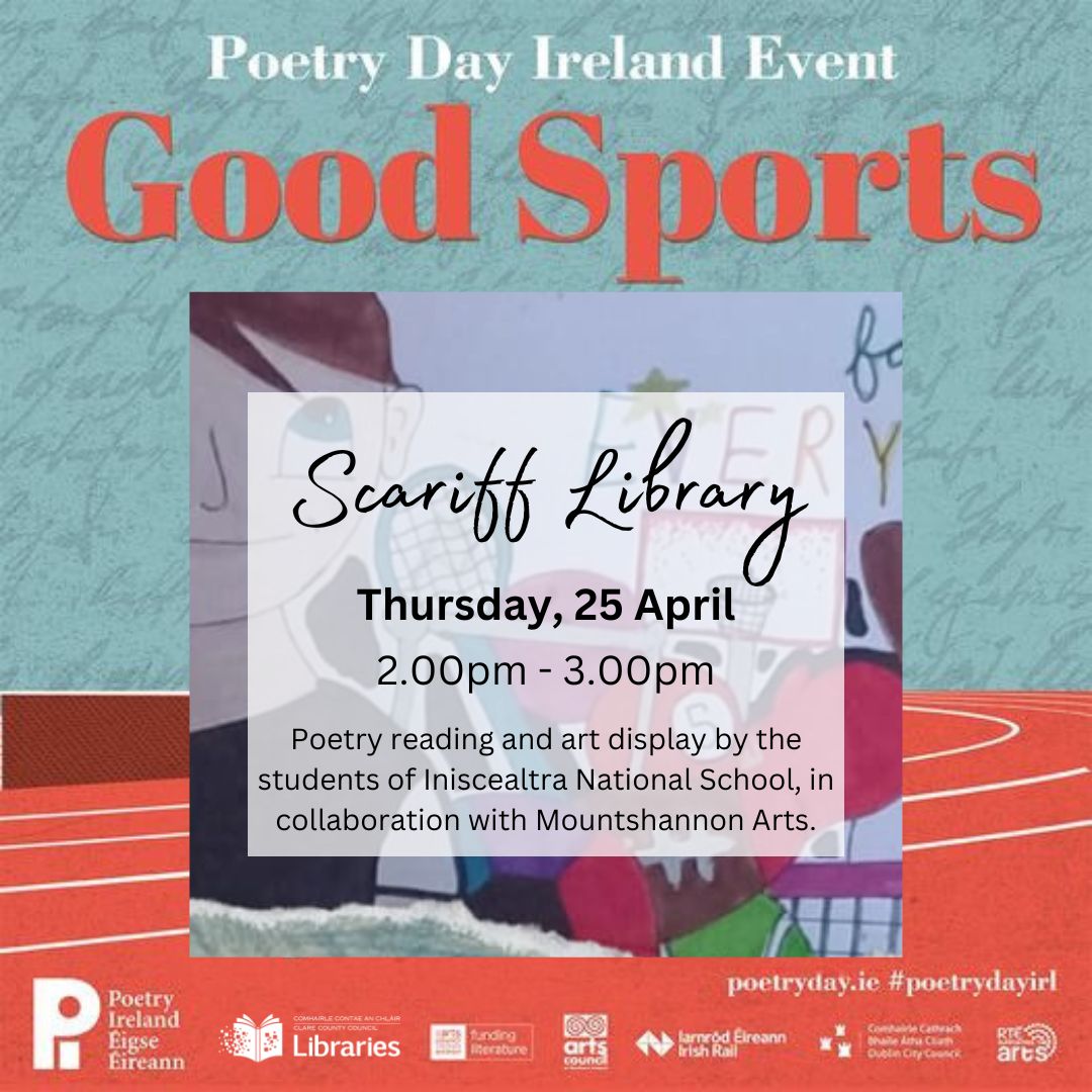 Poetry Day Ireland - Thurs, 25 April Experience creativity firsthand! Join us at Scarriff Library at 2pm, students from Iniscealtra National School, with Mountshannon Arts, present 'Good Sports' postcards & poems. All welcome. clarelibraries.ie/events/ #ScariffLibrary #PoetryDayIRL