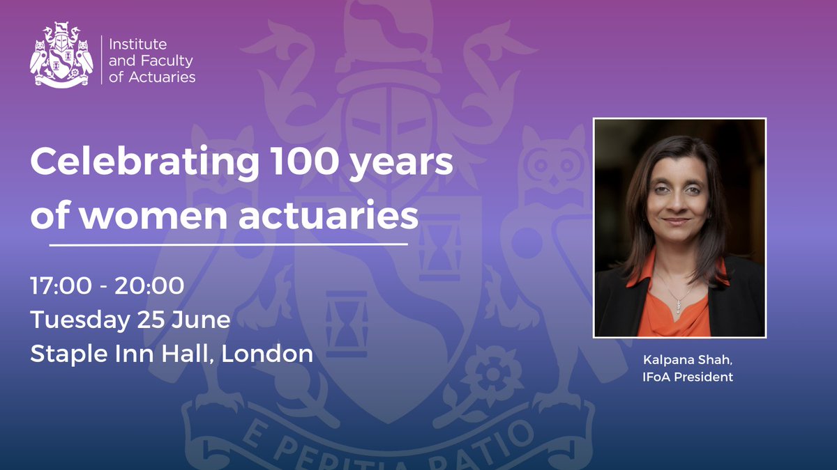 Join IFoA President Kalpana Shah this June as we recognise and celebrate a century of women’s contribution to the actuarial profession and look forward to the next 100 years. Book your place: actuaries.org.uk/100yearswomena…