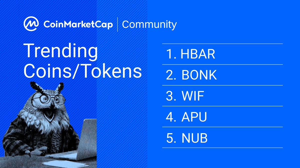 CoinMarketCap's tweet photo. 🔥 Trending on CMC Community

Hottest crypto town projects today:

$HBAR
$BONK
$WIF
$APU
$NUB

👀 Do you see your favourites on the list?

👉 Join the conversation at: https://t.co/vHI1wrzF17 https://t.co/8sFm3i5Kjb