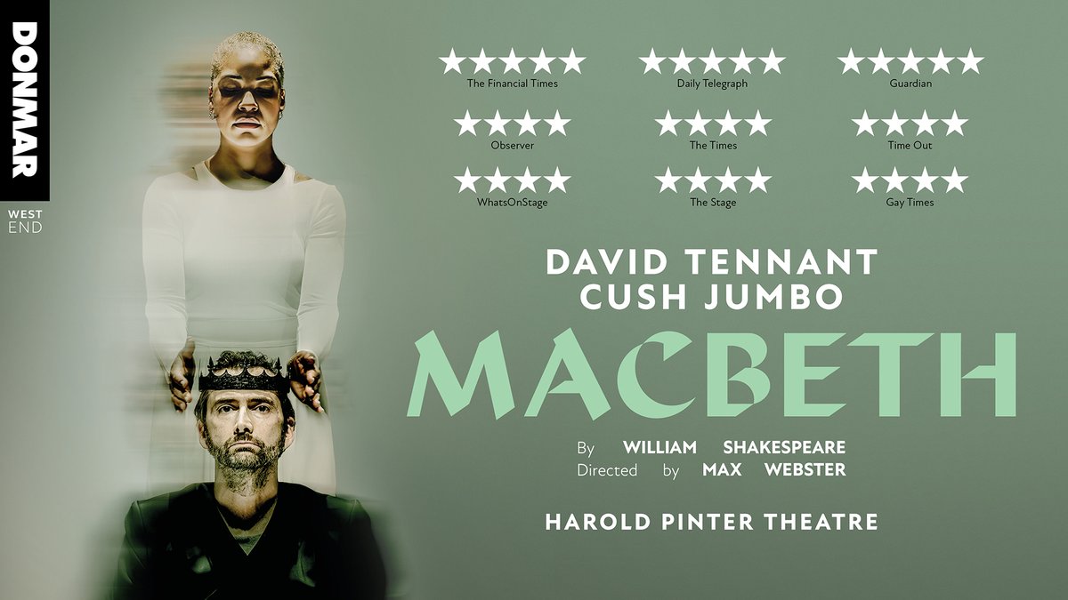 General sale for @WestEndMacbeth NOW OPEN 🩸 The @DonmarWarehouse production starring #DavidTennant and #CushJumbo will play a strictly limited run at London’s @HPinterTheatre from 1 October. 🎟️ atgtix.co/3xOiehI
