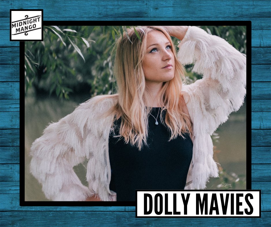 🎉 New Signing: Dolly Mavies! Mavies' songs embody struggle, all-consuming love, the fragility of life, and challenging adversity. Songs feel like an old friend, a new lover, and feelings you’d pushed to the back of your mind For everywhere except USA: richq@midnightmango.co.uk